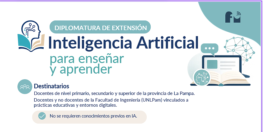 Diplomatura de Extensión en Inteligencia Artificial para enseñar y aprender