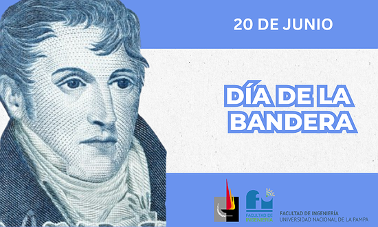 20 DE JUNIO: DÍA DE LA BANDERA