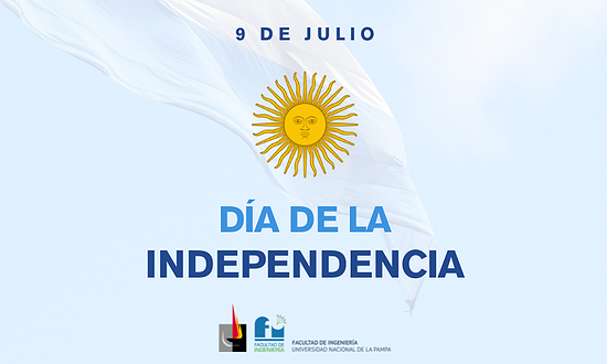 9 DE JULIO: DÍA DE LA INDEPENDENCIA