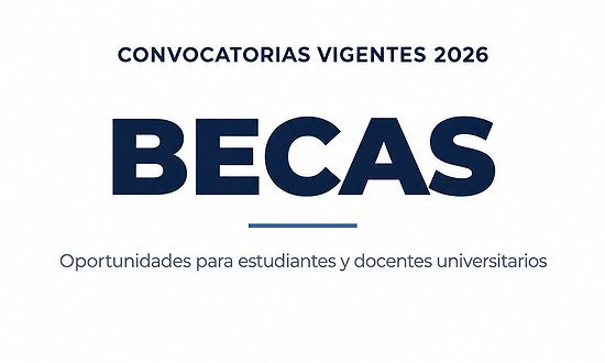 BECAS 2026: INSCRIPCIONES ABIERTAS