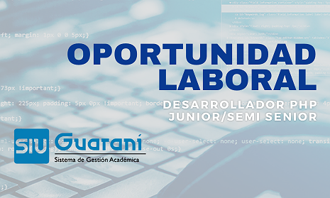 BÚSQUEDA LABORAL - DESARROLLADOR PHP JUNIOR/SEMI SENIOR