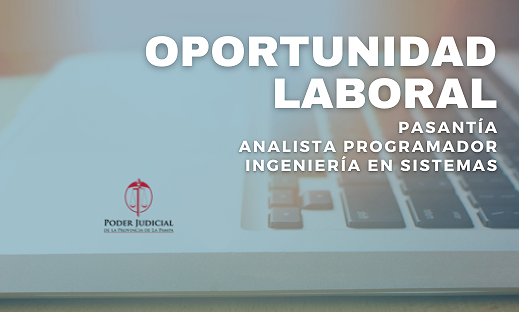 BÚSQUEDA LABORAL: PASANTÍA ANALISTA/INGENIERÍA EN SISTEMAS