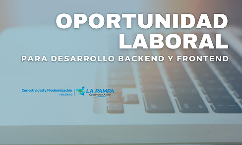 BÚSQUEDA LABORAL - DESARROLLO BACKEND Y FRONTEND