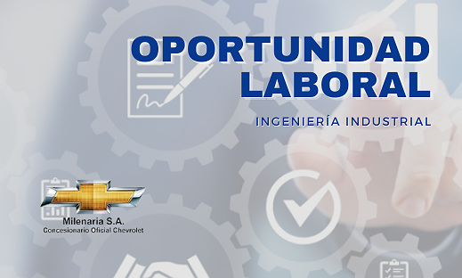 BÚSQUEDA LABORAL – INGENIERÍA INDUSTRIAL