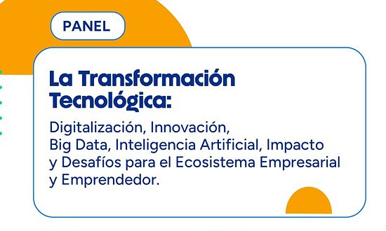 CHARLA SOBRE TECNOLOGÍAS Y SU IMPACTO EN LAS EMPRESAS