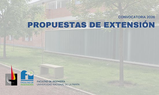 CONVOCATORIA 2026: PROPUESTAS Y PROYECTOS DE EXTENSIÓN