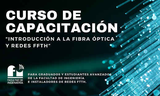 CURSO "INTRODUCCIÓN A LA FIBRA ÓPTICA Y REDES FFTH"