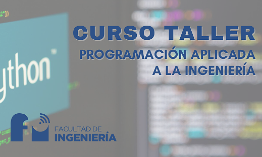 CURSO TALLER: PROGRAMACIÓN APLICADA A LA INGENIERÍA