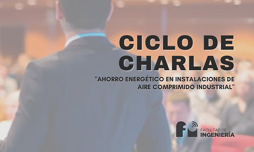 Ciclo de Charlas “Ahorro energético en instalaciones de aire comprimido industrial”