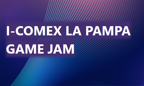I-COMEX LA PAMPA GAME JAM: EN BUSCA DEL JUEGO DE EXPORTACIÓN