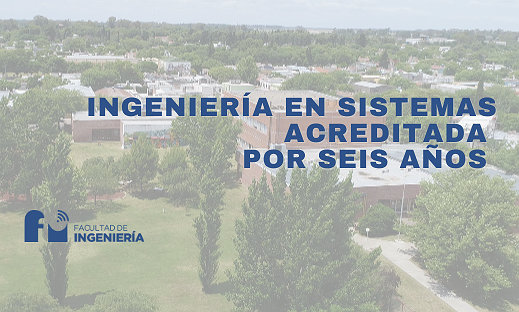 INGENIERÍA EN SISTEMAS ACREDITADA POR SEIS AÑOS