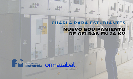 INVITACIÓN: CHARLA TÉCNICA EMPRESA ORMAZÁBAL