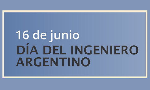 Ingenieras e Ingenieros: Feliz día!