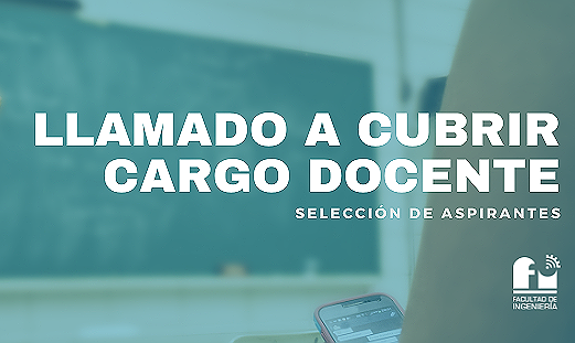 LLAMADO A CUBRIR CARGOS DOCENTES