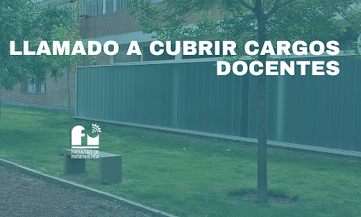 LLAMADO A CUBRIR CARGOS DOCENTES