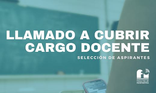 Llamado a cubrir cargo docente: Profesor Adjunto