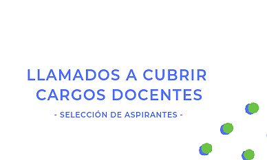 Llamados a cubrir cargos docentes