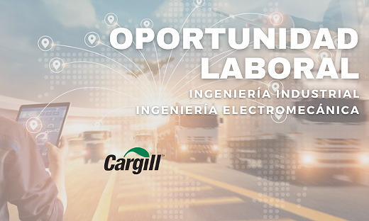 OPORTUNIDAD LABORAL: INGENIERÍA ELECTROMECÁNICA/INDUSTRIAL