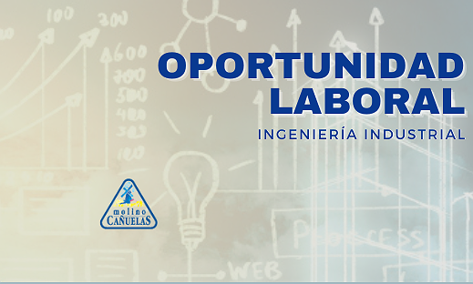 OPORTUNIDAD LABORAL: INGENIERÍA ELECTROMECÁNICA/INDUSTRIAL