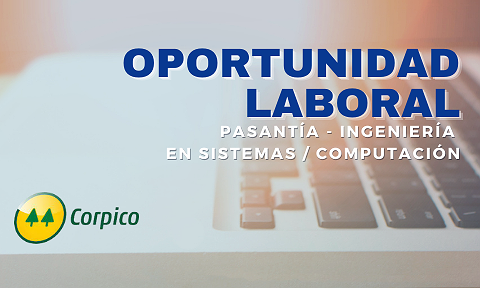 OPORTUNIDAD LABORAL - PASANTÍA