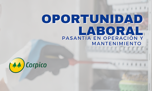 OPORTUNIDAD LABORAL - PASANTÍA EN CORPICO