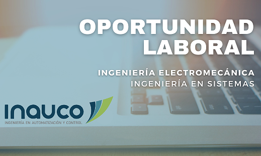 OPORTUNIDAD LABORAL: "INAUCO SRL" BUSCA CONFIGURADORES JR