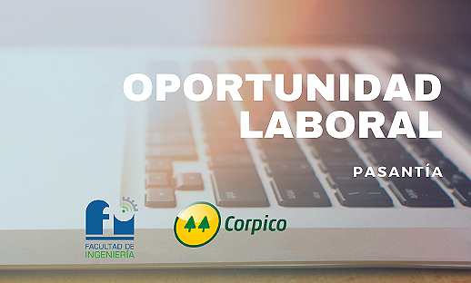 OPORTUNIDAD LABORAL: PASANTÍA EN CORPICO