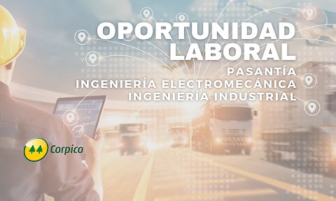 OPORTUNIDAD LABORAL – PASANTÍA INGENIERÍA ELECTROMECÁNICA/INDUSTRIAL