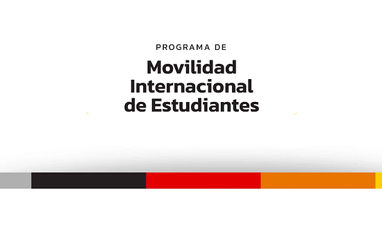 PROGRAMA DE MOVILIDAD INTERNACIONAL DE ESTUDIANTES 2025