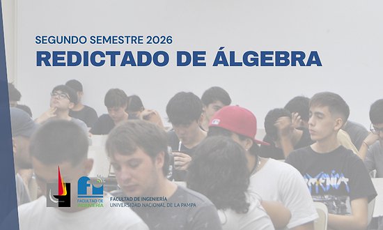 REDICTADO DE ÁLGEBRA: COMIENZA EL 11 DE AGOSTO